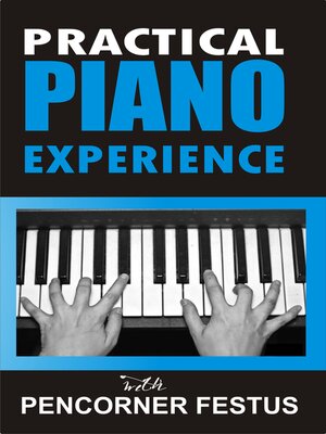 cover image of PRACTICAL  PIANO EXPERIENCE
